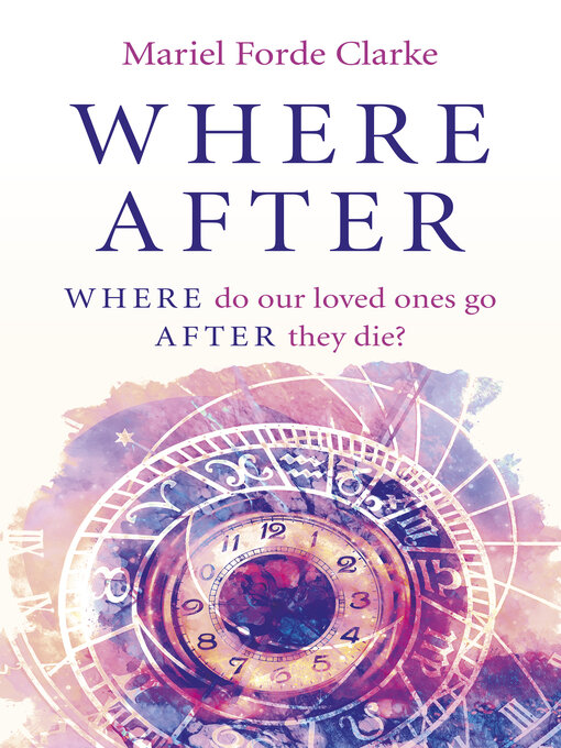 Title details for Where After by Mariel  Forde  Clarke - Available